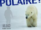 pôles actions, ngo, arctique, antarctique, vivre avec les ours, nuits polaires, unesco, colloque sur l'arctique, ours polaire.org, fondation de monaco