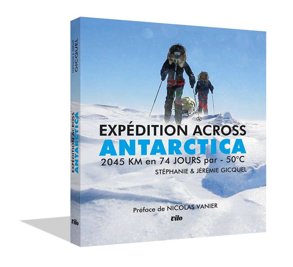Expédition Across Antarctica, Runners to the Pole, Stéphanie et Jérémie Gicquel, COP 21, film d'aventure, Antarctique, Arctic05, ski et pulka, écoles et climat