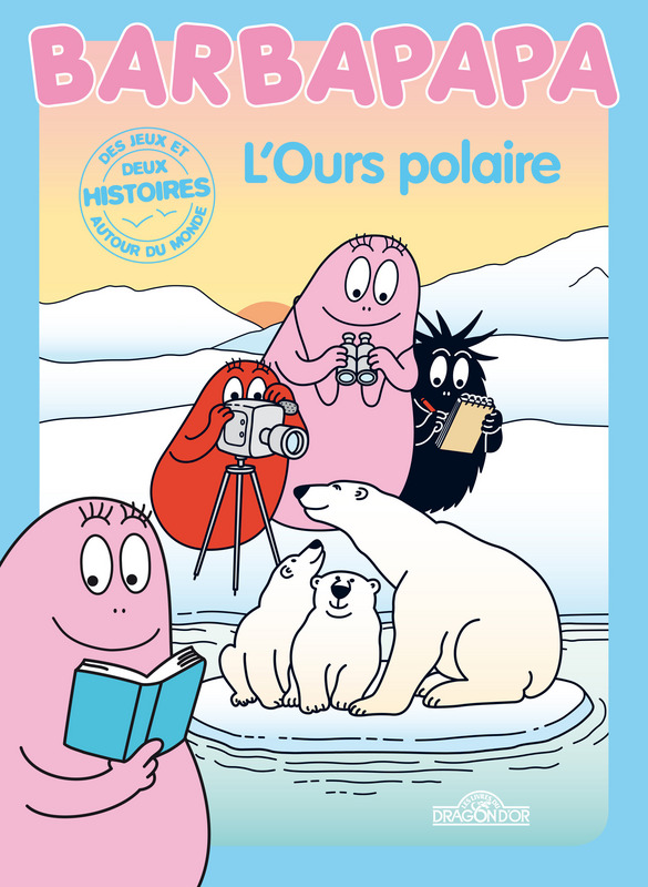 Barbapapa, ours polaire, arctique, phoque, banquise, arctic05, enfants, livre polaire, éducation, maman et papa, les animaux de l'arctique, polar bear, écoles, grand nord