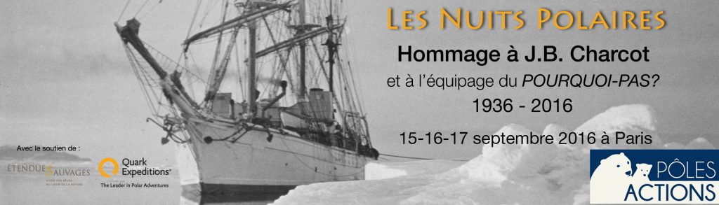 Pôles Actions, les Nuits Polaires, Ours, Event polaire, France, Paris, culture et pôles, antarctique
