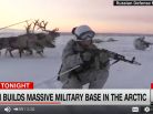 Russian Army in the Arctic, forces armées de la Russie en arctique, Arctic05, Vladimir Putin, Donald Trump, pétrole, la conquête du Pôle Nord, USA et Russie, bases militaires, ressources en arctique
