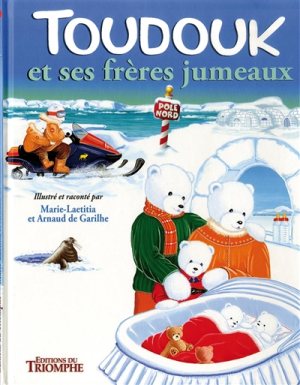 Baby,Pôle nord, jumeaux, toudouk, arctique, groenland, eskimaux, Arctic05, banquise, jumeaux, notre dame de beauring, éditions triomphe, livre polaire